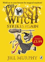The Worst Witch #2: The Worst Witch Strikes Again