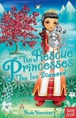 The Rescue Princesses #10: The Ice Diamond