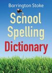 Barrington Stoke School Spelling Dictionary