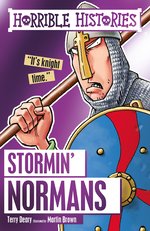 Horrible Histories: Stormin' Normans