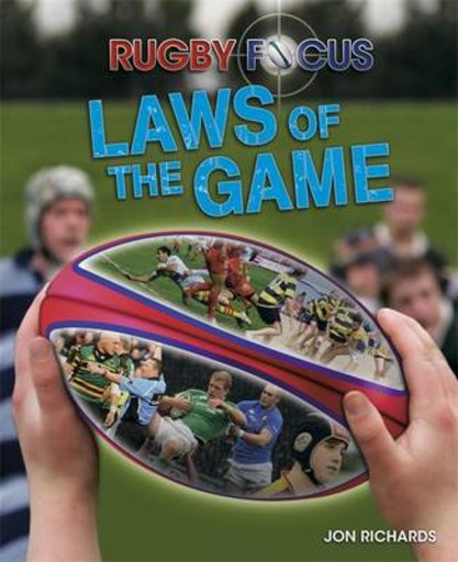 Rugby Focus: Laws of the Game