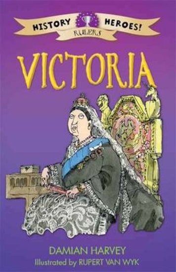 History Heroes: Queen Victoria