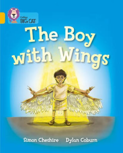 The Boy With Wings (Book Band Gold/9)