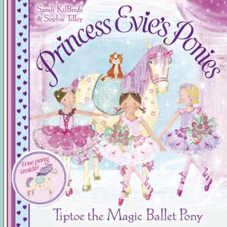 Princess Evie's Ponies: Tiptoe the Magic Ballet Pony