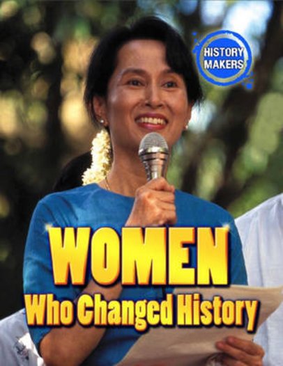 History Makers: Women Who Changed History
