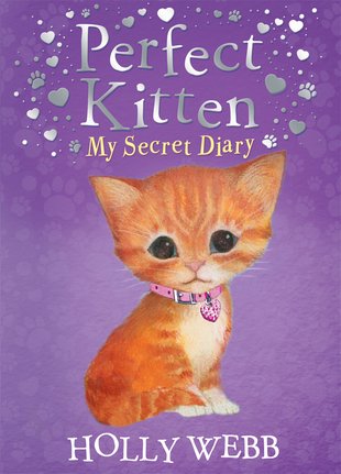 Perfect Kitten: My Secret Diary