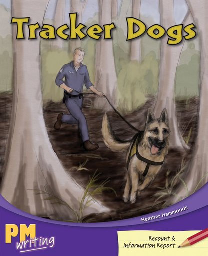 PM Writing 4: Tracker Dogs (PM Ruby) Level 28 x 6