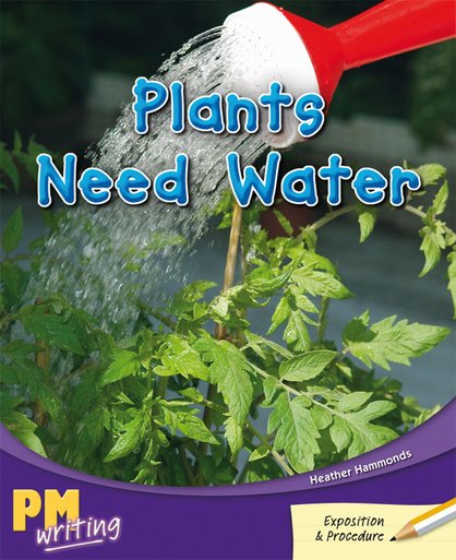 PM Writing 3: Plants Need Water (PM Gold/Silver) Levels 22, 23 x 6