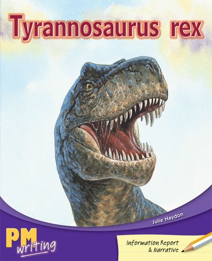 PM Writing 3: Tyrannosaurus Rex (PM Gold/Silver) Levels 22, 23 x 6