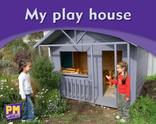 My Play House (PM Magenta/Red) Levels 2, 3