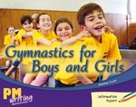 PM Writing 2: Gymnastics for Boys and Girls (PM Green/Orange) Levels 14, 15