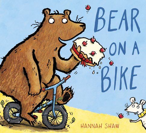 Bear on a Bike (Hardback)