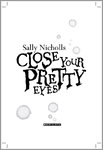 Close Your Pretty Eyes chapter preview (16 pages)