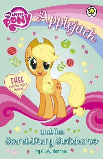 My Little Pony: Applejack and the Secret Diary Switcheroo