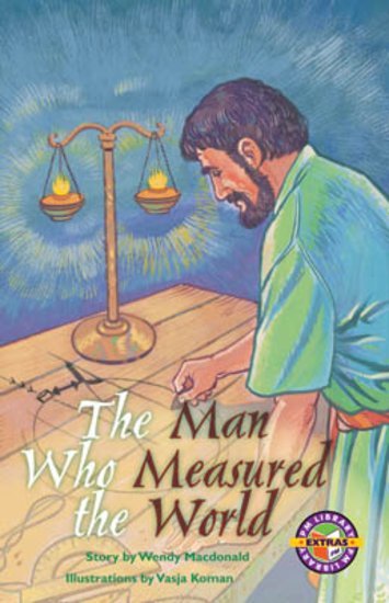 PM Sapphire: The Man Who Measured the Earth (PM Extras Chapter Books) Level 29/30 (6 books)