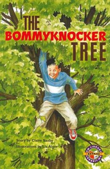 PM Sapphire: Bommyknocker Tree (PM Extras Chapter Books) Level 29/30 (6 books)
