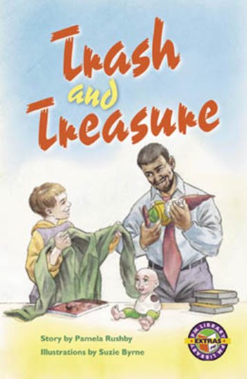 Trash and Treasure (PM Extras Chapter Books) Level 25