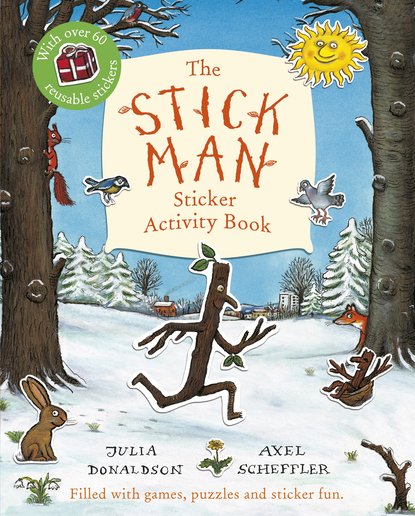 How To Draw Stick Man by Julia Donaldson & Axel Scheffler 