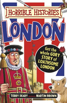Horrible Histories Gruesome Guides: London (colour edition)