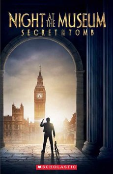 Night at the Museum: Secret of the Tomb Night at the Museum: Secret of the Tomb