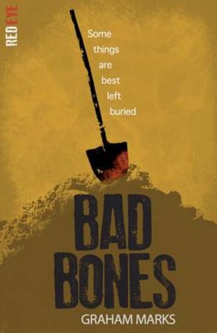Red Eye Horror: Bad Bones