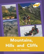 PM Gold: Mountains, Hills and Cliffs (PM Plus Non-fiction) Levels 22, 23