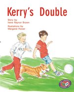 PM Silver: Kerry's Double (PM Storybooks) Level 23 x 6