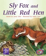 PM Purple: Sly Fox and the Little Red Hen (PM Traditional Tales and Plays) Levels 19, 20 x 6