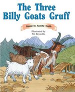 PM Orange: The Three Billy Goats Gruff (PM Traditional Tales and Plays) Level 16 x 6