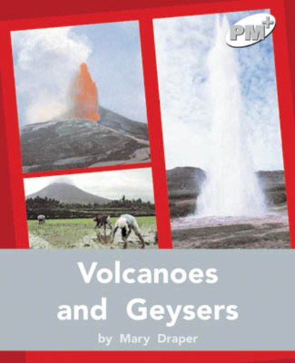 PM Silver: Volcanoes and Geysers (PM Plus Non-fiction) Levels 24, 25 x 6