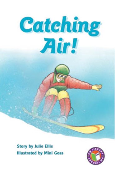 PM Sapphire: Catching Air! (PM Chapter Books) Level 30 x 6