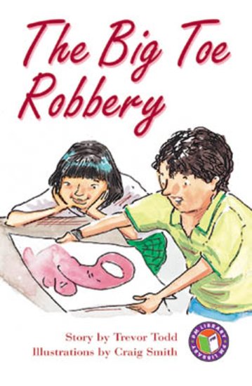 PM Ruby: The Big Toe Robbery (PM Chapter Books) Level 28 x 6
