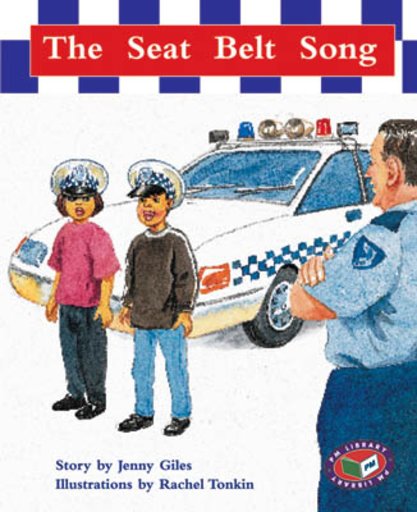 PM Turquoise: The Seat Belt Song (PM Storybooks) Level 18 x 6