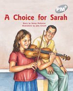 PM Silver: A Choice for Sarah (PM Plus Storybooks) Level 23 x 6