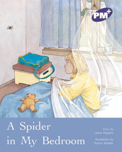 pm purple: a spider in my bedroom (pm plus storybooks) level 19 x 6