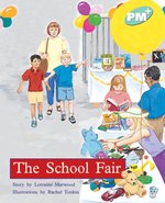 PM Turquoise: The School Fair (PM Plus Storybooks) Level 18 x 6
