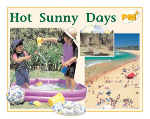 PM Yellow: Hot Sunny Days (PM Plus Non-fiction) Levels 8, 9 x 6
