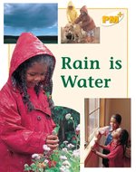 PM Yellow: Rain is Water (PM Plus Non-fiction) Levels 8, 9 x 6