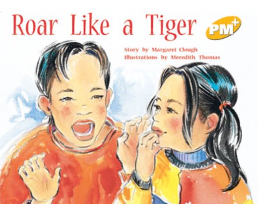 Roar Like a Tiger (PM Plus Storybooks) Level 8