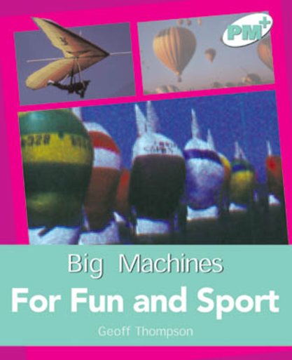 For Fun and Sport (PM Non-fiction) Levels 18, 19