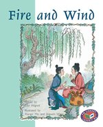 PM Silver: Fire and Wind (PM Storybooks) Levels 23, 24