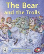 PM Silver: The Bear and the Trolls (PM Traditional Tales and Plays) Levels 23, 24