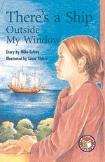 PM Ruby: There's A Ship Outside My Window (PM Chapter Books) Level 27