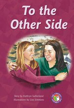 PM Sapphire: To the Other Side (PM Chapter Books) Level 30
