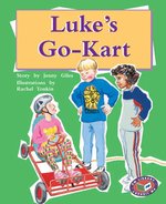 PM Gold: Luke's Go-Kart (PM Storybooks) Level 21 x 6