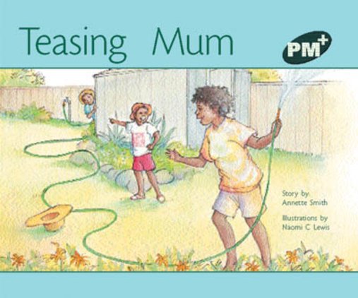 PM Green: Teasing Mum (PM Plus Storybooks) Level 14 x 6