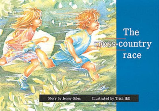The Cross-Country Race (PM Storybooks) Level 14