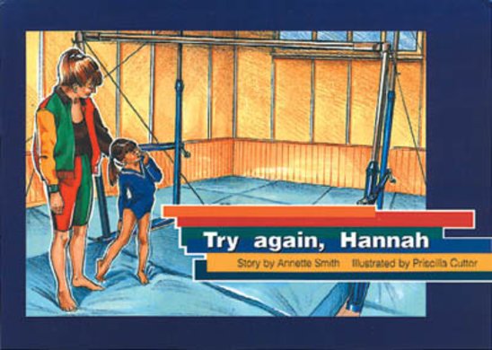 Try Again Hannah (PM Storybooks) Level 14