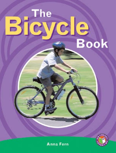 PM Emerald: The Bicycle Book (PM Non-fiction) Level 26 x 6