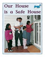 PM Blue: Our House is a Safe House (PM Plus Non-fiction) Levels 11, 12 x 6